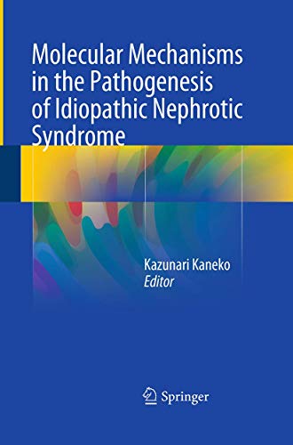 Molecular mechanisms in idiopathic nephrotic syndrome