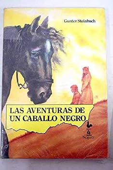 Paperback Las aventuras de un caballo negro [Spanish] Book