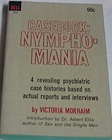 Casebook: Nymphomania B0007FYWFW Book Cover