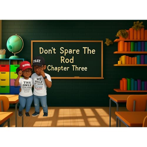 Is Sin Knocking At Your Door / Generational Curses "Chapter 3" "Dont Spare The Rod Series