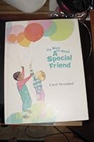 It's Nice to Have a Special Friend B009ERB3EM Book Cover