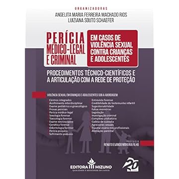 Capa do livro Perícia Médico-Legal e Criminal em Casos de Violência Sexual Contra Crianças e Adolescentes. Procedimentos Técnico-Científicos e a Articulação com a Rede de Proteção
