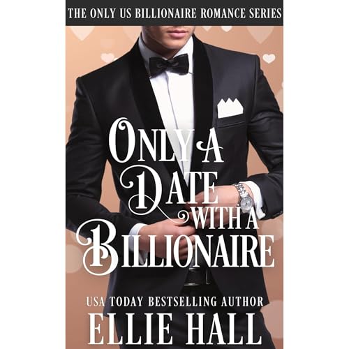 Only a Date with a Billionaire by Ellie Hall episode artwork