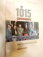 1015 Copenhagen K: Mary's Dysfunctional In-laws 0955950902 Book Cover