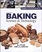 Baking Science & Technology: Formulation and Production: 2
