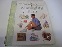 managing-pain-health-healing-the-natural-way-s 0276422651 Book Cover