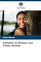 Gefühle in Ketala von Fatou Diome (German Edition) 6208768780 Book Cover