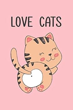 Love Cat : Cute Cat, Lined Notebook Journal Diary, Perfect Gift for Cat Lovers