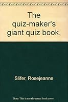 The quiz-maker's giant quiz book, B0007EMKM0 Book Cover