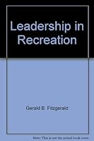 Leadership in Recreation B0031124B8 Book Cover