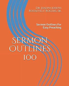 Paperback Sermon Outline 100: Sermon Outlines For Easy Preaching (Sermon Series 100) Book