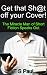 Get that Sh@t off your Cover!: The so-called Miracle Man speaks out.