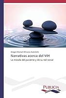 Narrativas Acerca del Vih 3639649206 Book Cover