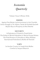 Isonomia Quarterly: Volume 2 Issue 4 (Winter 2024) B0F5YCTKKZ Book Cover
