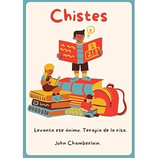 Chistes. Levanta el &aacute;nimo. Audiolibro Por John Chamberlain, Peter Lynch, Juan Mc Gregor, Antonio Hill, Luis Gomez arte