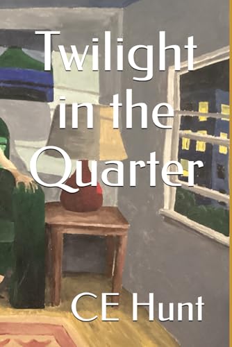 Twilight in the Quarter (Steve Miles Trilogy)