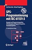 siemens s7 1200 starter kit  SPS-Programmierung mit IEC 61131-3: Konzepte und Programmiersprachen, Anforderungen an Programmiersysteme, Entscheidungshilfen (VDI-Buch)