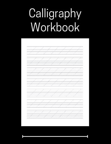 Calligraphy Workbook: Lettering and Modern Calligraphy Guide, calligraphy workbook for beginners, calligraphy workbook practice, modern calligraphy and hand lettering for beginners.