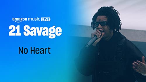 No Heart (Amazon Music Live)