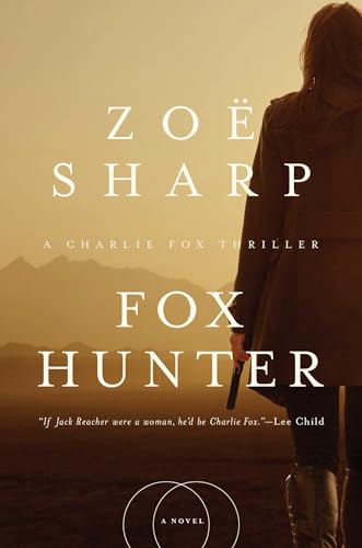 Fox Hunter: A Charlie Fox Thriller