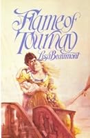 Flame of Tournay B000NPX2Q6 Book Cover