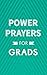 Power Prayers for Grads