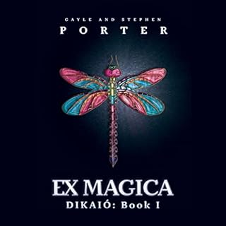 Ex Magica Audiobook By Gayle Porter, Stephen Porter cover art