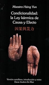 Paperback Condicionalidad: la Ley karmica de Causo y Efecto (Spanish Edition) [Spanish] Book