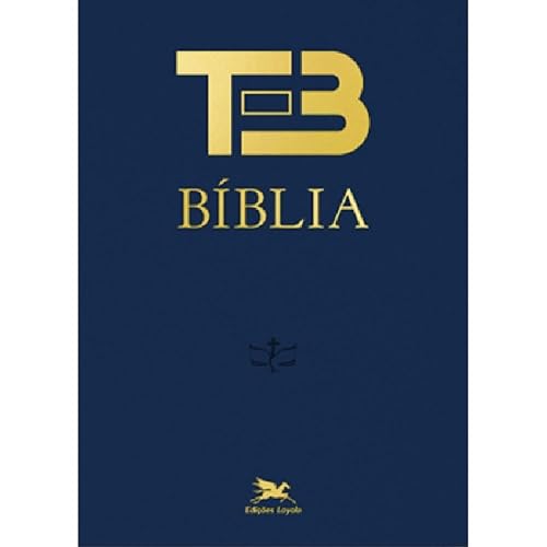 Bíblia TEB - Nova Edição: Tradução Ecumênica da Bíblia