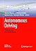 Autonomous Driving: Technical, Legal and Social Aspects