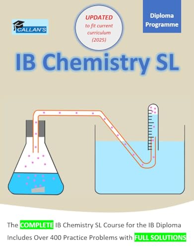 Callan's IB Chemistry SL Course Book - Over 400 Problems with Full Solutions
