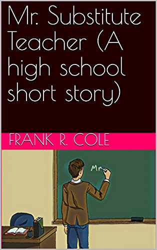 Mr. Substitute Teacher