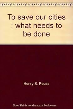 Loose Leaf To save our cities: What needs to be done Book