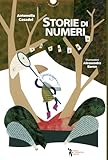 yoox casadei stiefel  Storie di numeri. Ediz. a colori (I narrolibri)