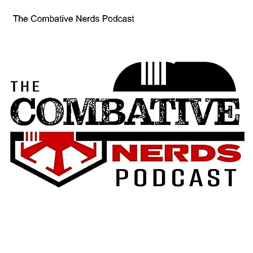 The Combative Nerds Podcast Titelbild