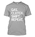 HAASE UNLIMITED Men's Gas. Clutch. Shift. Repeat. T-Shirt (Light Gray, Large)