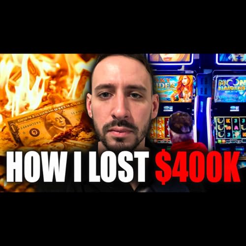 I Won $420k Gambling... And Then Lost Everything