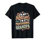 Funny Retired Grandpa Fathers Dad Papa Apparel