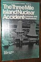 The Three Mile Island Nuclear Accident: Lessons and implications 0897661168 Book Cover