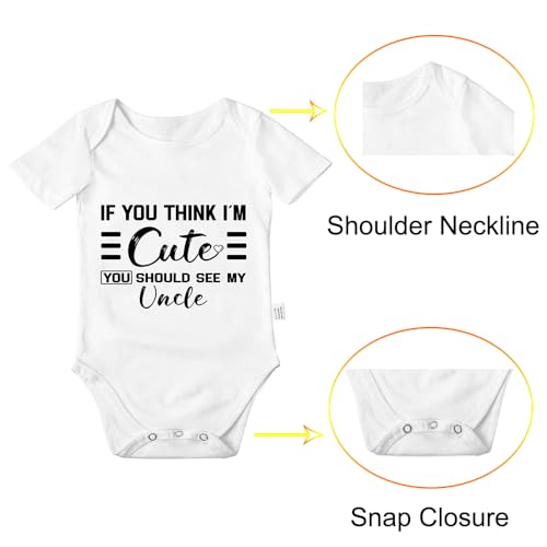 If You Think I'm Cute You Should See My Uncle Bodysuits, Infant Cotton Cool Baby Clothes Unisex Romper 0-24 Months2