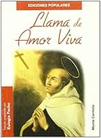 Llama De amor Viva. (Popular) (Ediciones Populares)