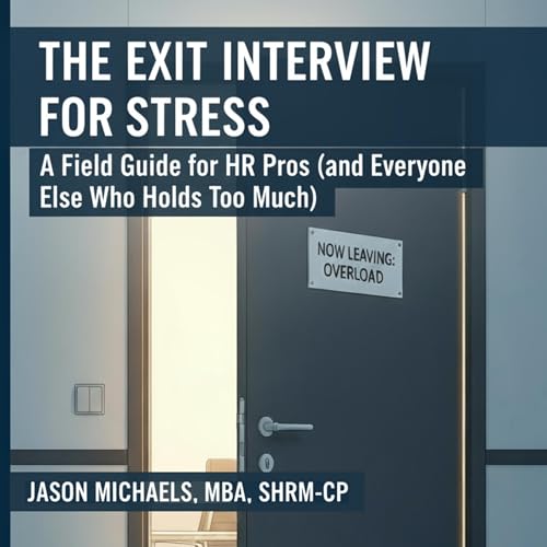 The Exit Interview for Stress cover art