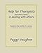 Help for Therapists (and their Clients) in dealing with affairs