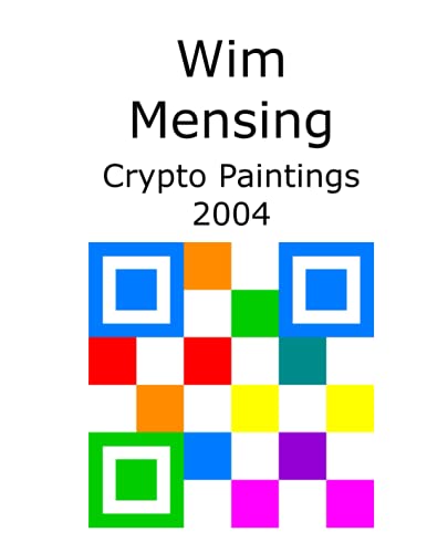 Crypto Paintings 2004 Wim Mensing décoration salon moderne