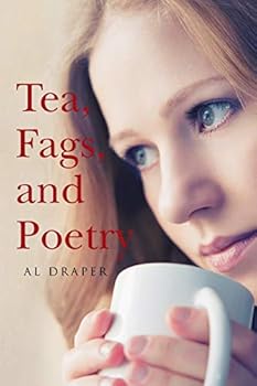 Paperback Tea, Fags, and Poetry Book