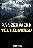 westwall bunker museum  PANZERWERK TEUFELSWALD (Geheimnisvolle Abenteuer)