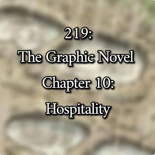 219: The Graphic Novel Chapter 10. Hospitality