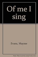 Of me I sing 0811102874 Book Cover