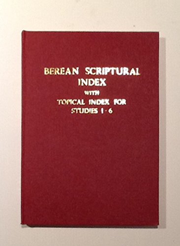 BEREAN SCRIPTURAL INDEX TO PASTOR RUSSELL'S PUB... B003XFST84 Book Cover