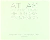 Atlas de la diversidad religiosa en Mexico 9684966490 Book Cover